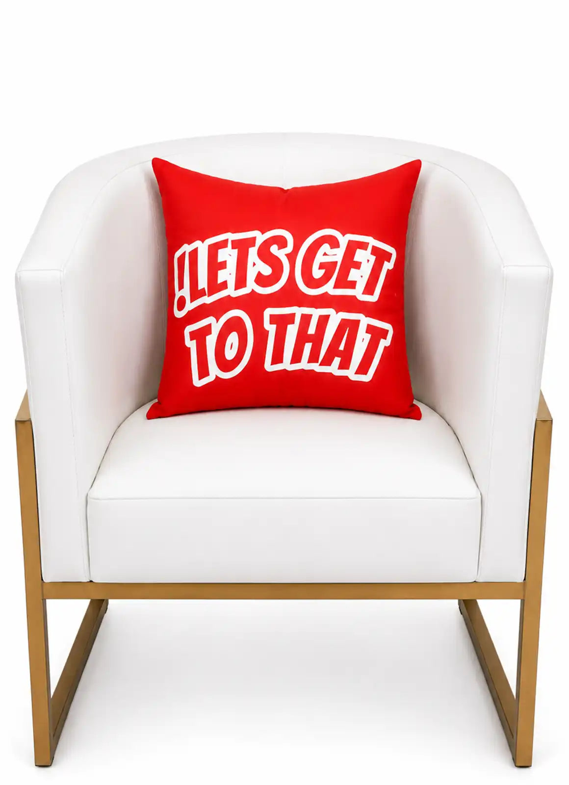 “!LETS GET TO THAT” – Cushion (Red)